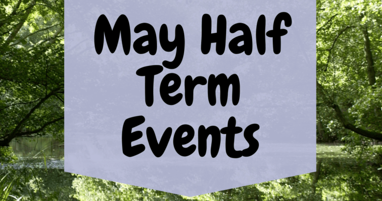 Image of Brockhill with text May Half Term Events